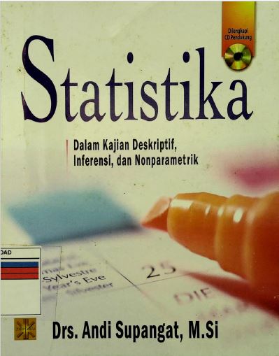 Statistika Dalam Kajian Deskriptif, Inferensi, dan Nonparametrik